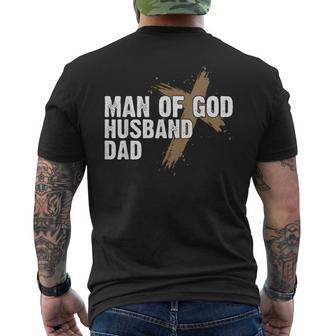 Man Of God Husband Dad Religious Cross Father's Day Faith Men's T-shirt Back Print - Thegiftio UK