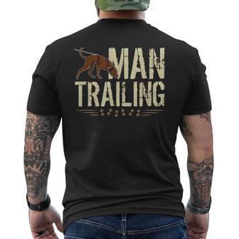 Mantrailing Mantrailing Perros Amantes Perros Paseo Perro De Búsqueda Camiseta Hombre Estampado Espalda - Regaloses