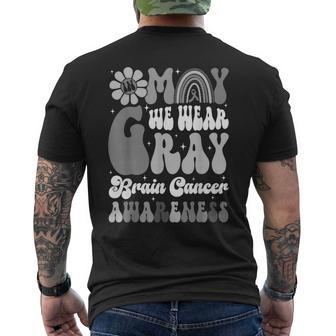 In May We Wear Gray Brain Cancer Awareness Month Warriors Men's T-shirt Back Print - Thegiftio UK