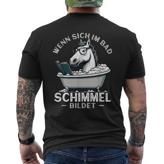 Meme Lustigerpruch Pferdpaß Humor Funchimmel Im Bad T-Shirt mit Rückendruck - Seseable