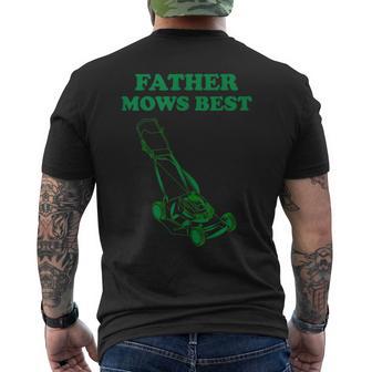 Men's Father Mows Best Graphic Father's Day Men's T-shirt Back Print - Monsterry UK