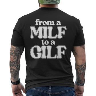 From A Milf To A Gilf Inappropriate Adult Humor Joke Men's T-shirt Back Print - Monsterry