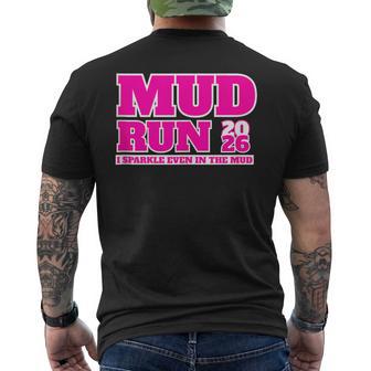 Mud Run 2026 Team Princess Muddy Pink Mudding Gear Men's T-shirt Back Print - Monsterry