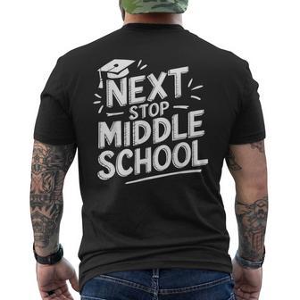 Next Stop Middle School Elementary School Graduate Men's T-shirt Back Print - Thegiftio UK