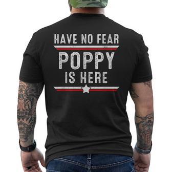 Have No Fear Poppy Is Here Poppy Father's Day Men's T-shirt Back Print - Thegiftio UK