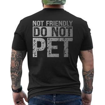 Not Friendly Do Not Pet Emotional Support Human Men's T-shirt Back Print - Thegiftio UK