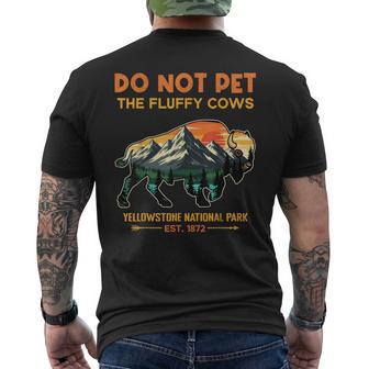 Do Not Pet The Fluffy Cows Yellowstone National Park Buffalo Men's T-shirt Back Print - Thegiftio UK
