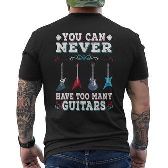 Nunca Puedes Tener Demasiadas Guitarras Guitar Lovers Camiseta Hombre Estampado Espalda - Regaloses