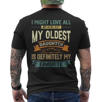 My Oldest Daughter Is My Favorite Child Fathers Day Men's T-shirt Back Print - Thegiftio UK