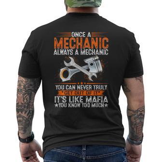 Once A Mechanic Always A Mechanic Proud Mechanic Job Men's T-shirt Back Print - Monsterry