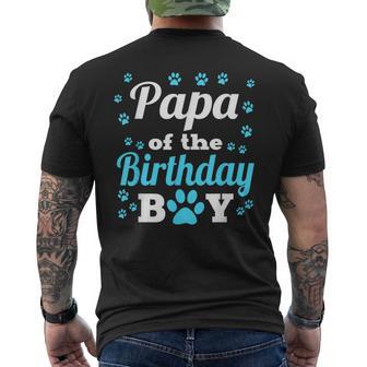 Papa Of The Birthday Boy Dog Paw Bday Party Celebration Men's T-shirt Back Print - Monsterry UK