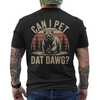 Can I Pet Dat Dawg Bear Meme Forest Hiker Men's T-shirt Back Print | Seseable UK