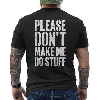 Please Don't Make Me Do Stuff Relaxing Lazy Nager Men's T-shirt Back Print - Thegiftio UK