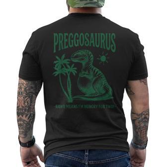 Preggosaurus Rawr Means I'm Hungry For Two Pregnancy Men's T-shirt Back Print - Thegiftio