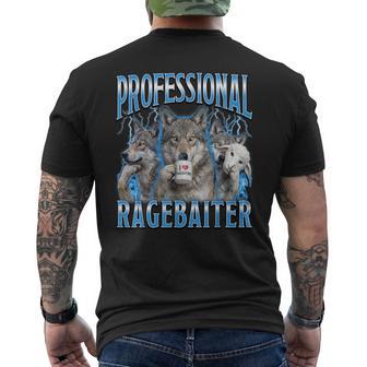 Professional Ragebaiter Wolf Meme Internet Troll Men's T-shirt Back Print - Thegiftio UK