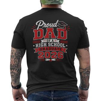 Proud Dad Of A High School 2026 Graduate Senior Graduation Men's T-shirt Back Print - Thegiftio UK