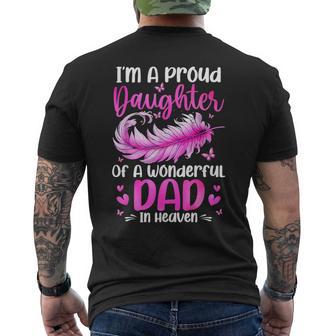 Proud Daughter Of A Wonderful Dad In Heaven Family Memorial Men's T-shirt Back Print - Monsterry UK
