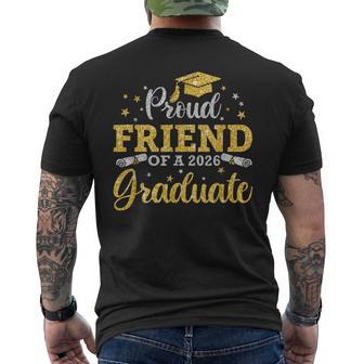 Proud Friend Of A 2026 Graduate Senior 2026 Graduation Men's T-shirt Back Print - Thegiftio