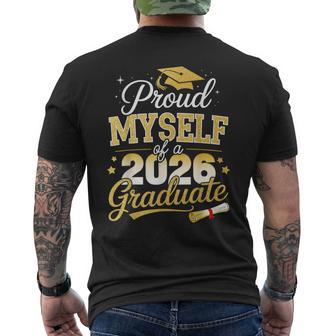Proud Myself Of A Class Of 2026 Graduate Senior Graduation Men's T-shirt Back Print | Mazezy