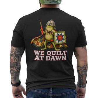 We Quilt At Dawn Cute Frog Quilting Sewing Hobby Men's T-shirt Back Print - Monsterry UK