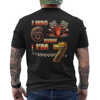 Racing Car Birthday Boy I Was 6 Now I'm 7 Six Seven 67 Men's T-shirt Back Print - Thegiftio