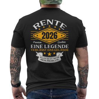 Rentner 2026 Legendeerlässt Das Gelände Ruhestand T-Shirt mit Rückendruck - Seseable