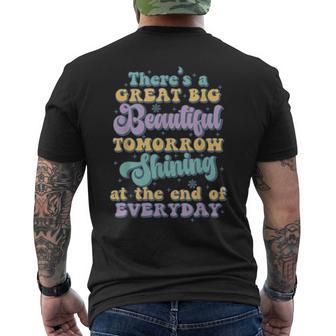 There's A Great Big Beautiful Tomorrow Men's T-shirt Back Print - Thegiftio UK