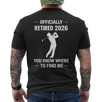 Retired 2026 Golf Retirement Golfer Men Men's T-shirt Back Print - Monsterry UK