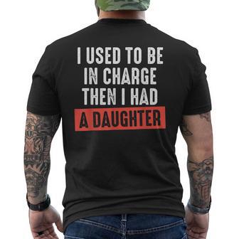 Retro I Used To Be In Charge Then I Had A Daughter Men's T-shirt Back Print - Thegiftio UK