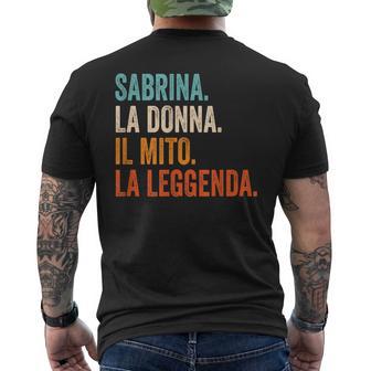 Sabrina La Donna Il Mito La Leggenda Nomeabrina T-shirt da uomo con stampa posteriore - Novitaregali