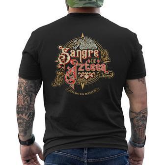 Sangre Azteca Mexican Pride Mexico Badass Mexicans Latinx メンズTシャツ バックプリント - Kawaiitshirt