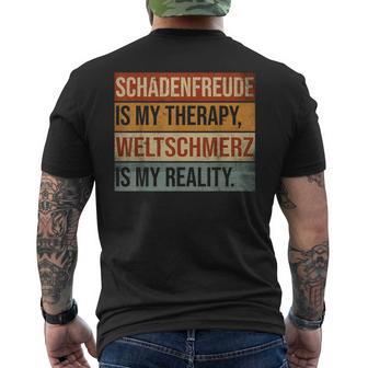 Schadenfreude È La Mia Terapia Weltschmerz È La Mia Realtà T-shirt da uomo con stampa posteriore - Novitaregali