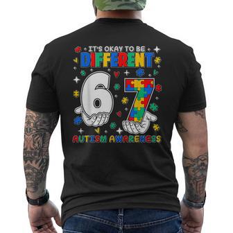 Six Seven 6 7 Autism Awareness It's Ok To Be Different Men's T-shirt Back Print - Monsterry