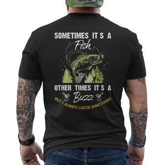 Sometimes Its A Fish Buzz Fishing Lover 漁師のギフト メンズTシャツ バックプリント - Kawaiitshirt