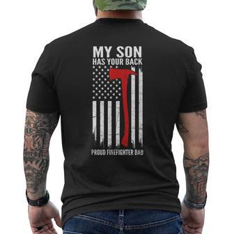 My Son Has Your Back Proud Firefighter Dad Fathers Day Men's T-shirt Back Print | Seseable UK