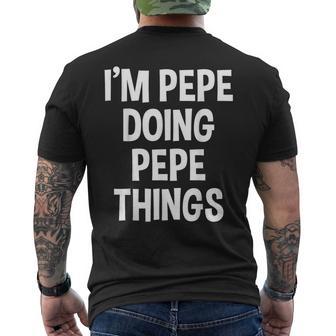 Soy Pepe Haciendo Pepe Cosas Graciosas Dicho Camiseta Hombre Estampado Espalda - Regaloses