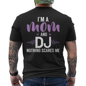 Soy Una Mamá Y Un Dj Nada Me Asusta Dj Mamá Cuello Camiseta Hombre Estampado Espalda - Regaloses