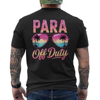 Squad Para Off Duty Paraprofessional Vacation Besties Vacay Men's T-shirt Back Print | Mazezy