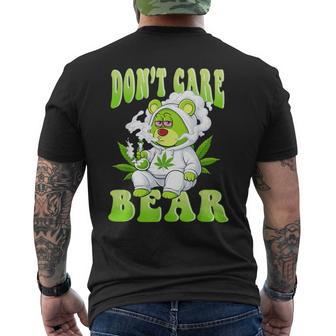 Stoned Bear Smoking Weed Don't Care Marijuana Cannabis 420 Men's T-shirt Back Print | Mazezy