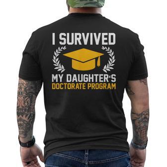 I Survived My Daughter's Doctorate Program Phd Men's T-shirt Back Print - Thegiftio UK