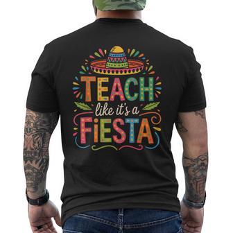 Teach Like It's A Fiesta Teachers Sombrero Cinco De Mayo Men's T-shirt Back Print - Thegiftio