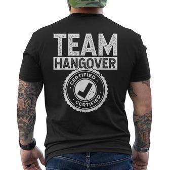Team Hangover Certified Alkohol Trinken Trinker Hangover T-Shirt mit Rückendruck - Seseable