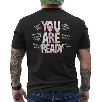 Test Day For Teachers You Are Ready Testing Week Testing Men's T-shirt Back Print | Seseable UK