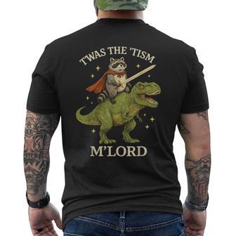 Twas The Tism M Lord Raccoon Riding Dinosaur Fantasy Humor Men's T-shirt Back Print | Mazezy