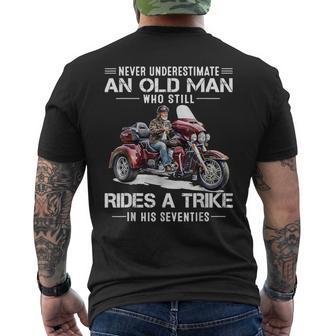 Never Underestimate Old Man Who Still Rides A Trike 70S Men's T-shirt Back Print - Thegiftio UK