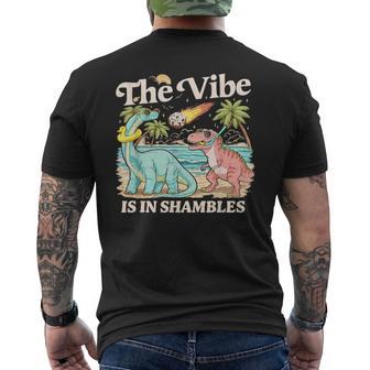 The Vibe Is In Shambles Dinosaur Mental Health Awareness Men's T-shirt Back Print - Monsterry
