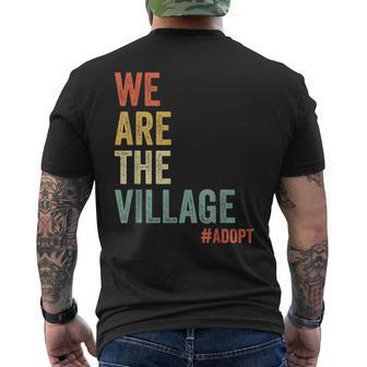 We Are The Village Adopt Adoption Awareness Family Support Men's T-shirt Back Print - Thegiftio