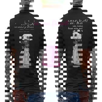 Volksfest Bluse In Mei Dirndl Kumm I Nimma Nei Ersatz Dirndl T-Shirt mit Rückendruck - Seseable