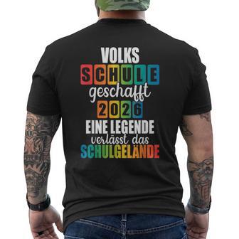 Volksschule Geschafft 2026 Eine Legende Gehtom Gelände T-Shirt mit Rückendruck - Seseable