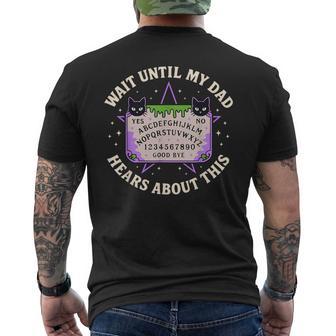 Wait Until My Dad Hears About This Fathers Day Black Cat Men's T-shirt Back Print | Mazezy